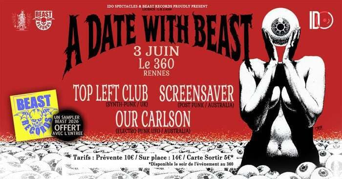 Illustration de l'événement : A DATE WITH BEAST
Soirée Beast Records / La Nef D Fou - le 3 Juin 20h30 Le 360 (ex-4bis) Rennes