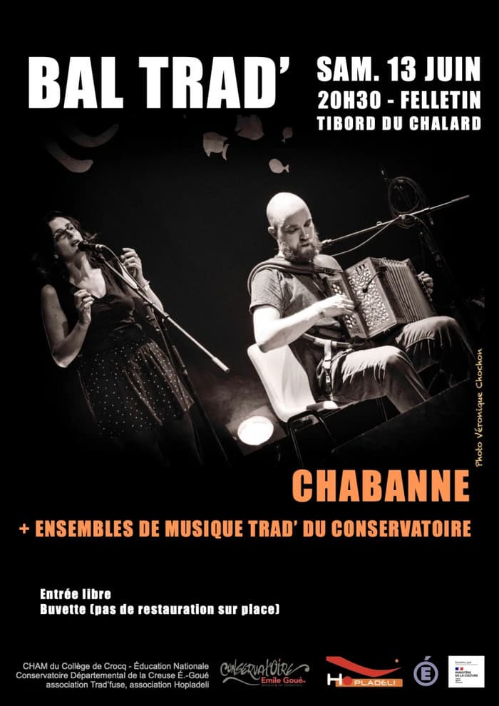 Illustration de l'événement : Bal - CHABANNE + Ensembles trad du Conservatoire de la Creuse
