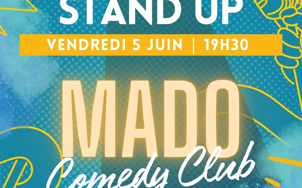 Illustration de l'événement : Stand up | Plateau Mado Comedy Club