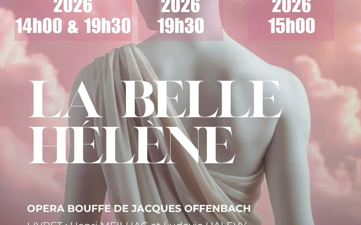 Illustration de l'événement : Opérette La Belle Hélène de Jacques Offenbach