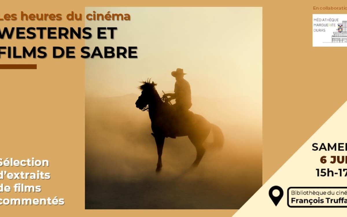 Illustration de l'événement : Les heures du cinéma à la Bibliothèque François Truffaut - Westerns et films de sabre