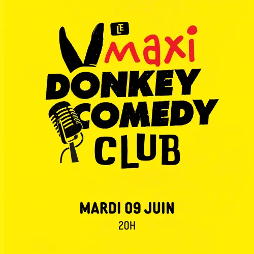 Illustration de l'événement : LE MAXI DONKEY COMEDY CLUB
