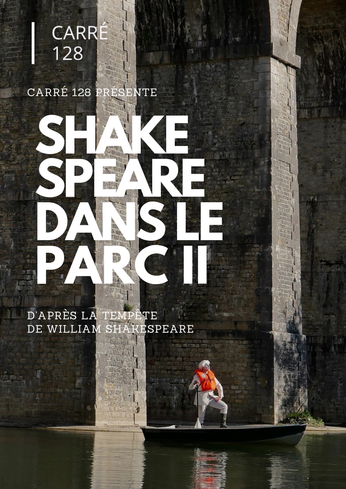 Illustration de l'événement : Spectacle au château : Shakespeare dans le Parc II, par Carré 128