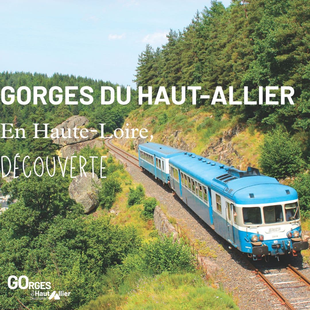 Illustration de l'événement : LES GORGES DE L'ALLIER À BORD DU TRAIN BLEU DU SUD