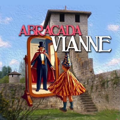 Illustration de l'événement : Abracada Vianne