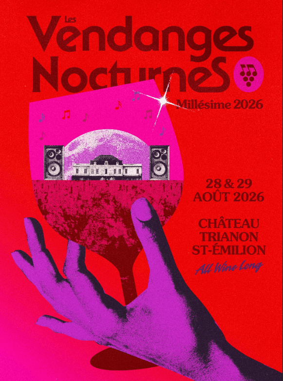 Illustration de l'événement : Château Trianon : Les Vendanges Nocturnes