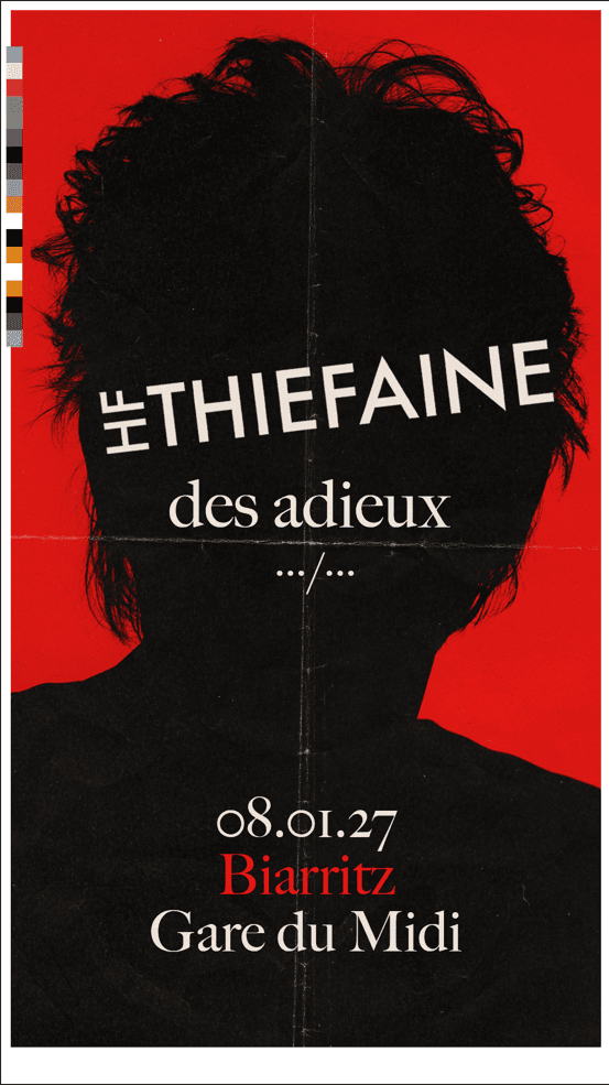 Illustration de l'événement : Hubert Felix Thiefaine - Des Adieux .../...