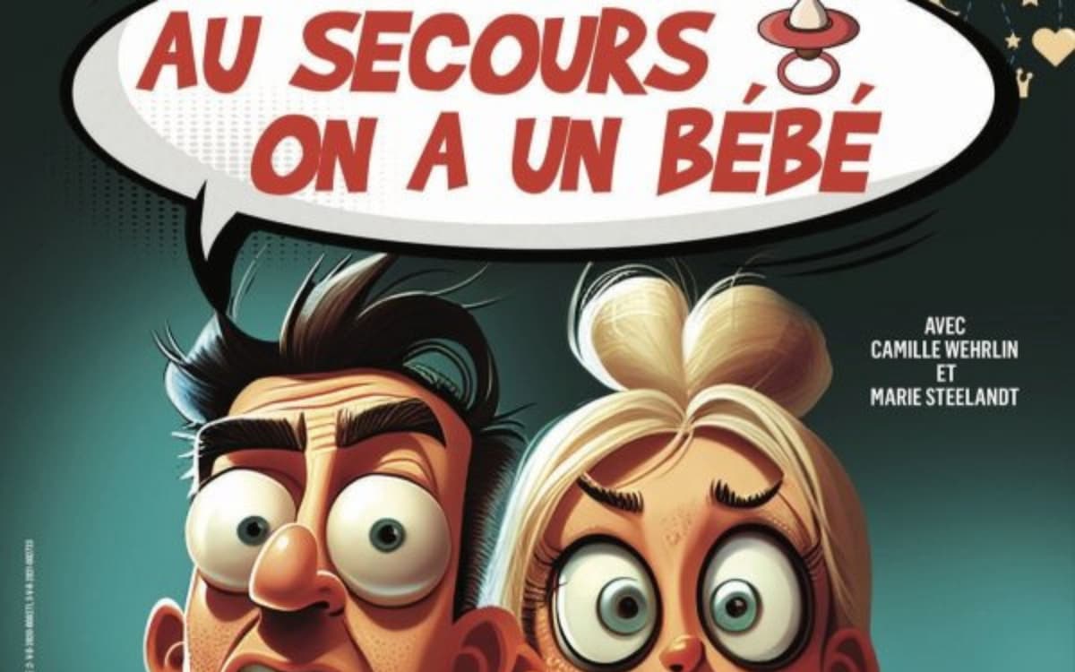 Illustration de l'événement : Au Secours On A Un Bebe