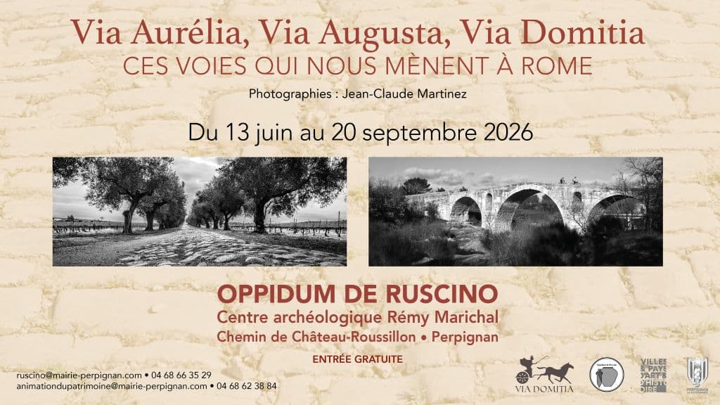 Illustration de l'événement : EXPOSITION : « VIA AURÉLIA, VIA AUGUSTA, VIA DOMITIA »