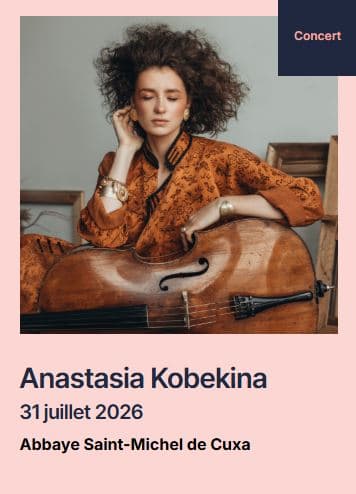 Illustration de l'événement : FESTIVAL PABLO CASALS: ANASTASIA KOBEKINA