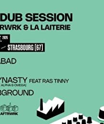 Illustration de l'événement : LIVE DUB SESSION / STRASBOURG / LA LAITERIE