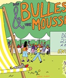 Illustration de l'événement : DES BULLES ET UNE MOUSSE