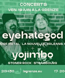Illustration de l'événement : EYEHATEGOD + Yojimbo