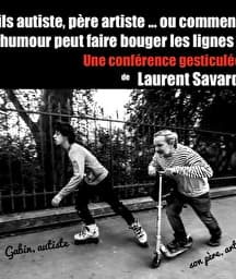 Illustration de l'événement : Fils autiste, père artiste, une vie pas comme les autres