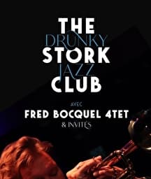 Illustration de l'événement : The Drunky Stork Jazz Club