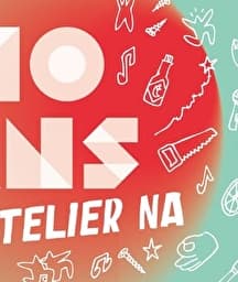 Illustration de l'événement : L'Atelier Na fête ses 10 ans !