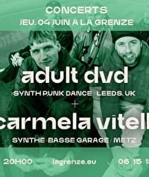 Illustration de l'événement : Adult DVD + Carmela Vitelli en concert à La Grenze