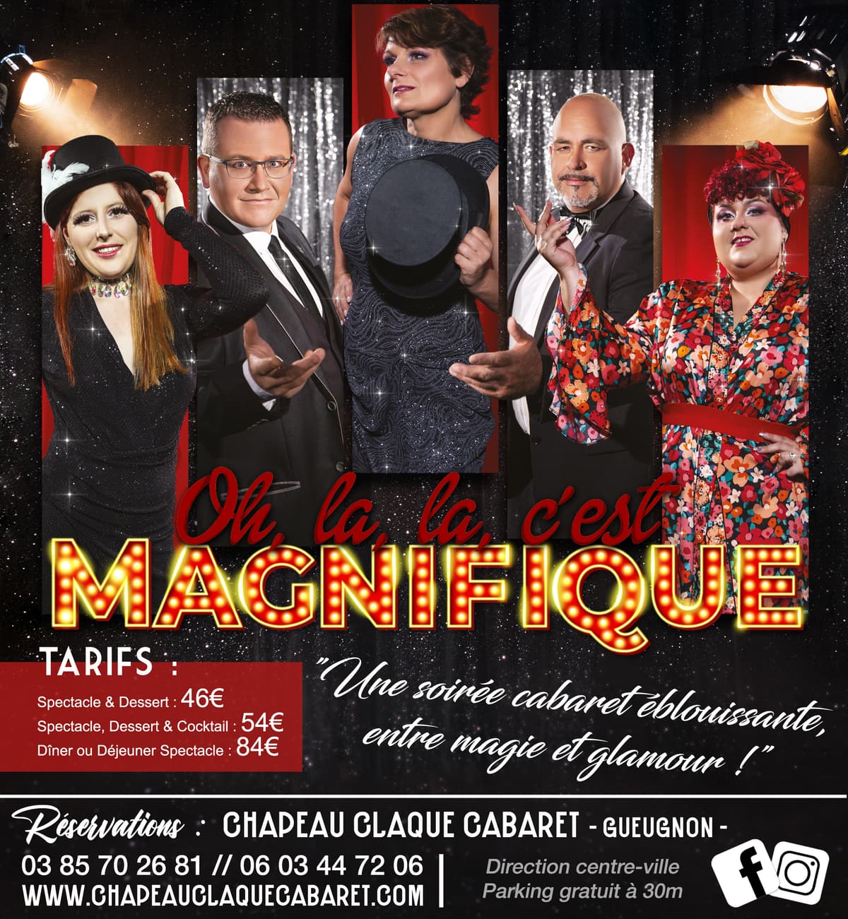 Illustration de l'événement : Diners et Déjeuners Spectacle Cabaret - C'est Magnifique !