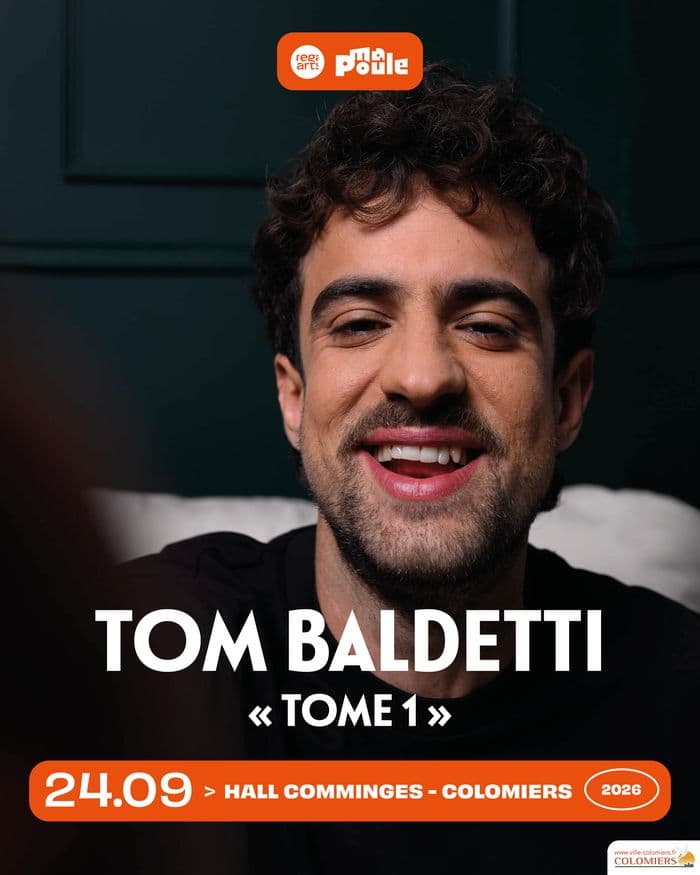 Illustration de l'événement : Tom Baldetti à Colomiers !
