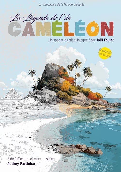 Illustration de l'événement : La Légende de l'île Caméléon. Joël Foulet
