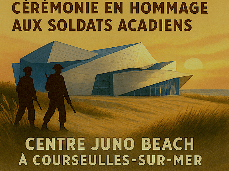 Illustration de l'événement : Festival La Semaine Acadienne : Cérémonie en hommage aux soldats Acadiens au Cente Juno Beach