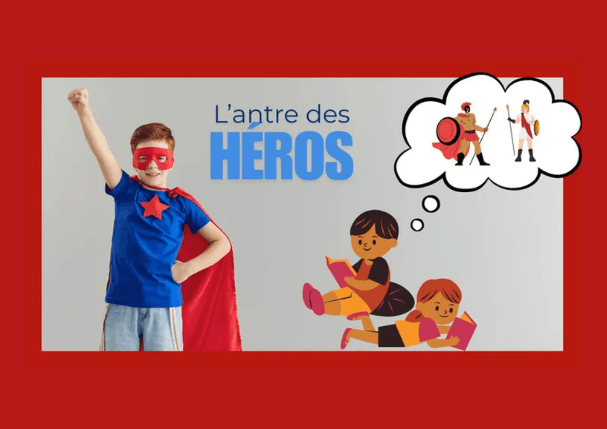 Illustration de l'événement : "L'antre des héros" - Partir en livre