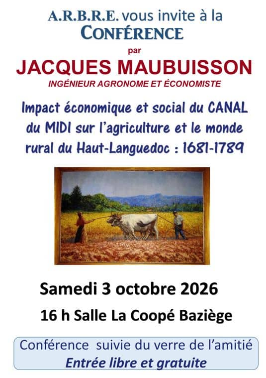 Illustration de l'événement : IMPACT ÉCONOMIQUE ET SOCIAL DU CANAL DU MIDI SUR L’AGRICULTURE ET LE MONDE RURAL DU HAUT-LANGUEDOC 1681-1789, PAR JACQUES MAUBUISSON.
