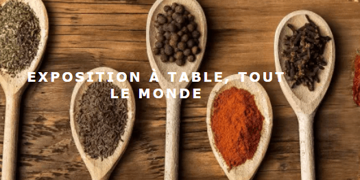 Illustration de l'événement : EXPOSITION À TABLE TOUT LE MONDE