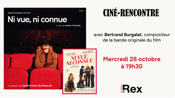 Illustration de l'événement : CINÉ-RENCONTRE "NI VUE NI CONNUE"