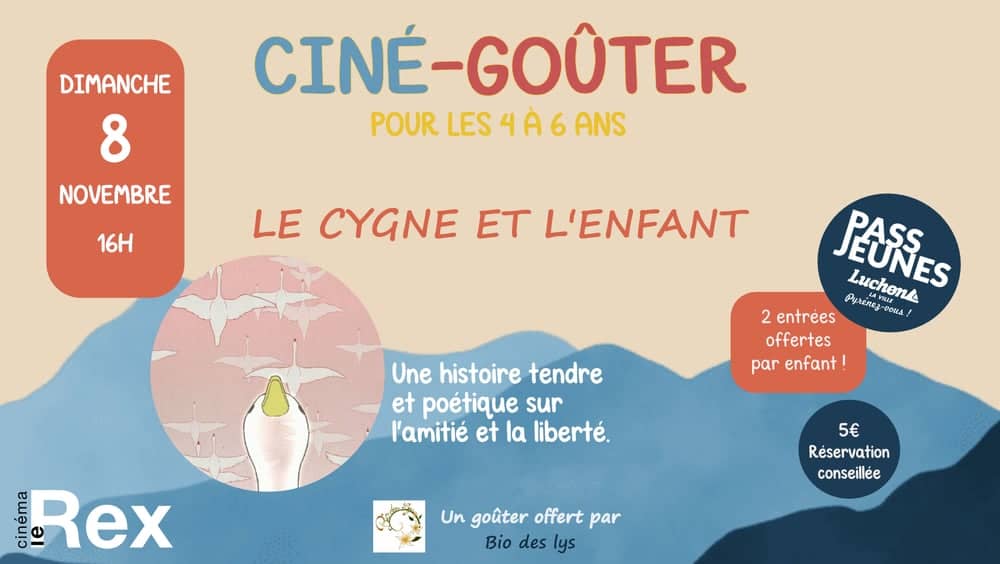 Illustration de l'événement : CINÉ-GOÛTER "LE CYGNE ET L'ENFANT"