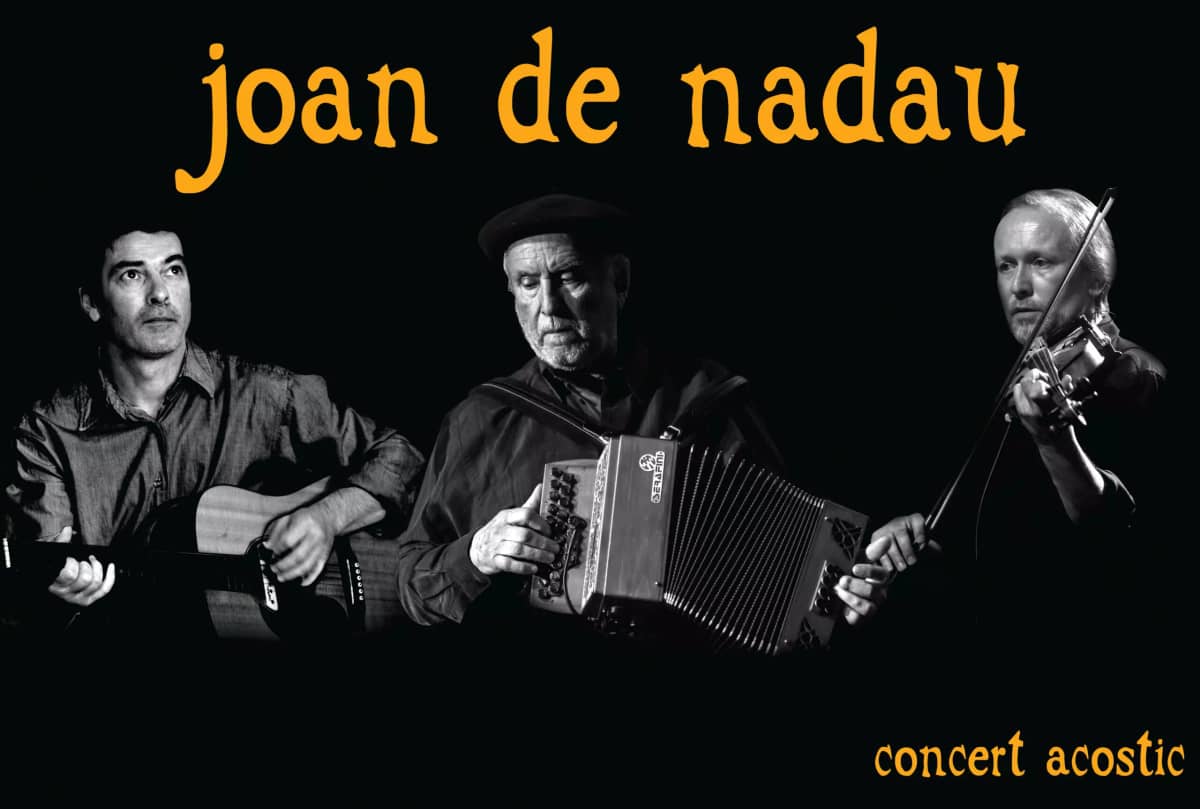 Illustration de l'événement : JOAN DE NADAU – COMPLET