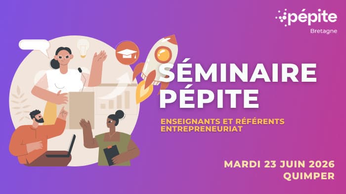 Illustration de l'événement : Séminaire Pépite Bretagne Quimper