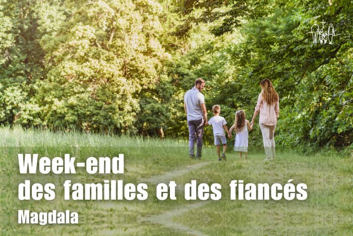 Illustration de l'événement : Week-end des familles et des fiancés - 4/5 juillet 2026 à Magdala en Sologne
