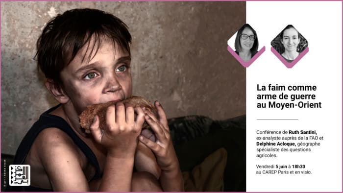 Illustration de l'événement : La faim comme arme de guerre au Moyen Orient