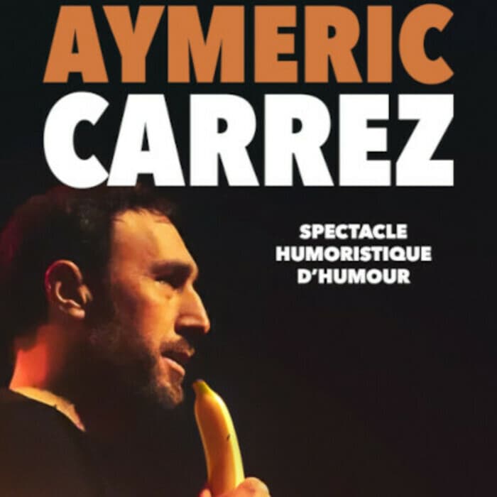 Illustration de l'événement : Aymeric Carrez - Spectacle humoristique d'humour