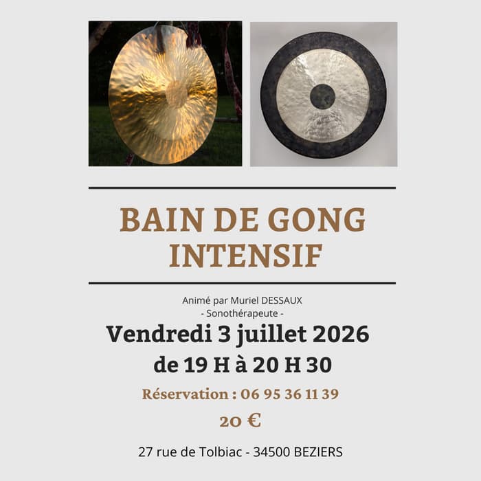Illustration de l'événement : Bain de Gong Intensif à Béziers
