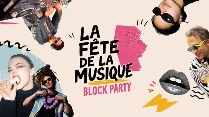 Illustration de l'événement : La Fête De La Musique Block Party (Gratuit) by Nakatsu & Sweet Like A Mango