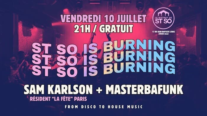 Illustration de l'événement : St So Is Burning #3