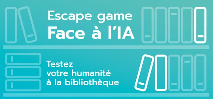 Illustration de l'événement : Jeu Escape Game « Face à l'IA ! »