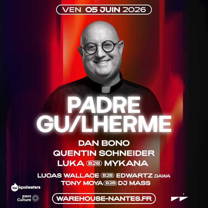 Illustration de l'événement : PADRE GUILHERME pour la première fois à Nantes