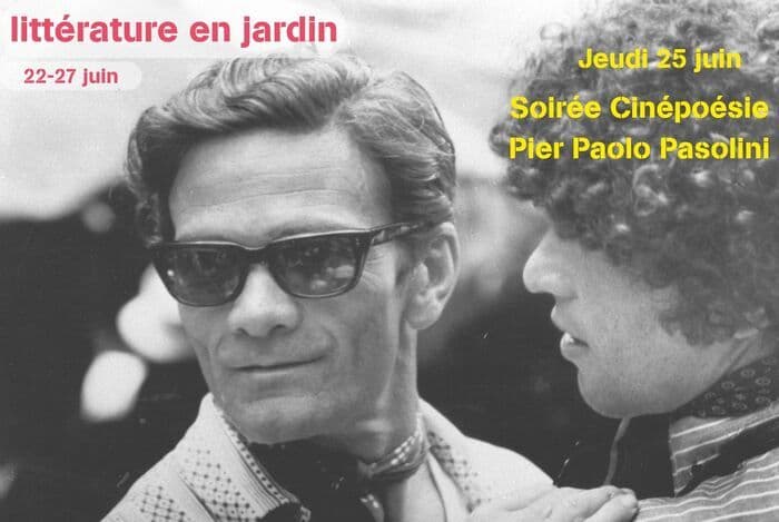 Illustration de l'événement : Festival Littérature en jardin : Soirée cinépassion Pier Paolo Pasolini (J4)