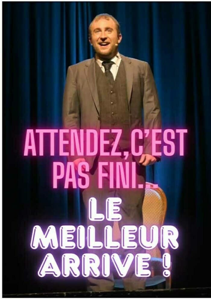 Illustration de l'événement : "Attendez, ce n'est pas fini, le meilleur arrive..." Par la Cie Ça Change Un Peu