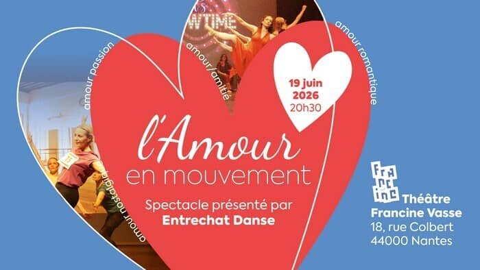 Illustration de l'événement : L'amour en mouvement - Spectacle de danse