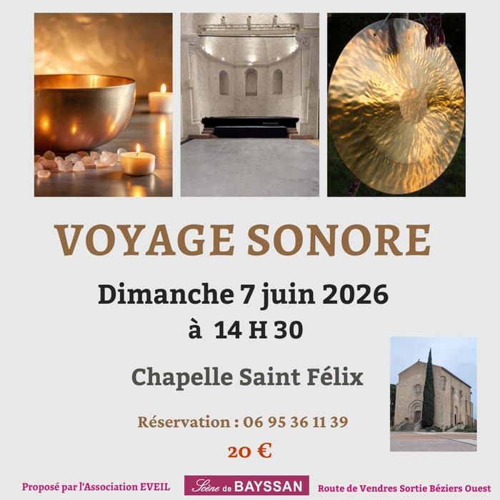 Illustration de l'événement : Voyage Sonore chapelle Saint Félix Domaine de Bayssan à Béziers