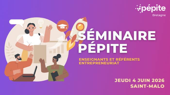 Illustration de l'événement : Séminaire Pépite Bretagne Saint-Malo