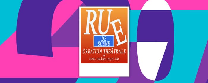 Illustration de l'événement : Rue de scène