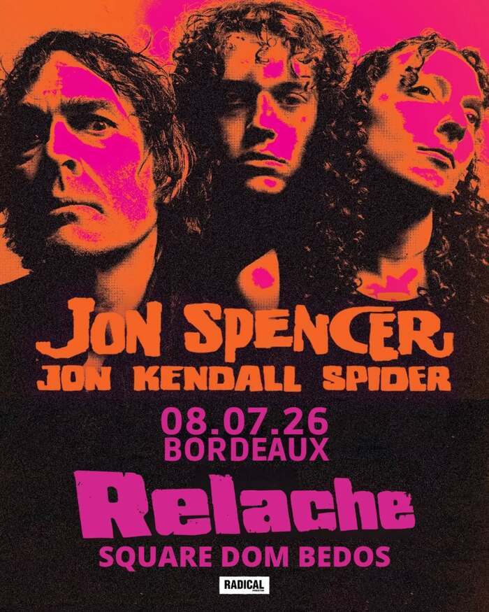 Illustration de l'événement : RELACHE #17 : JON SPENCER + THE BOOJUMS + QUINTANA DEAD BLUES EXPERIENCE