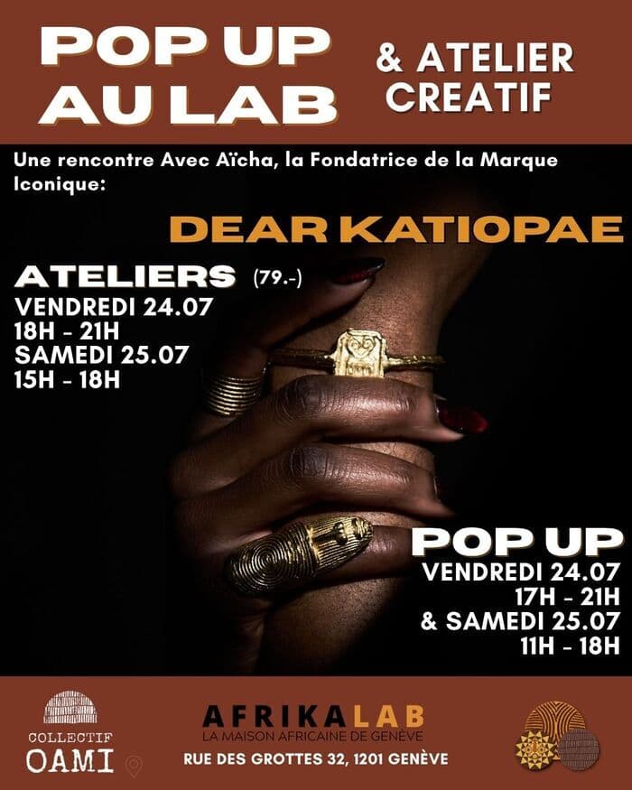 Illustration de l'événement : Vendredi 24 & Samedi 25/07 - POP UP & WORKSHOP au LAB de la marque DEAR KATIOPAE avec la créatrice Aïcha Ladi