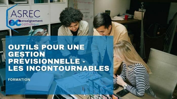 Illustration de l'événement : Formation - Outils pour une gestion prévisionnelle - Les incontournables