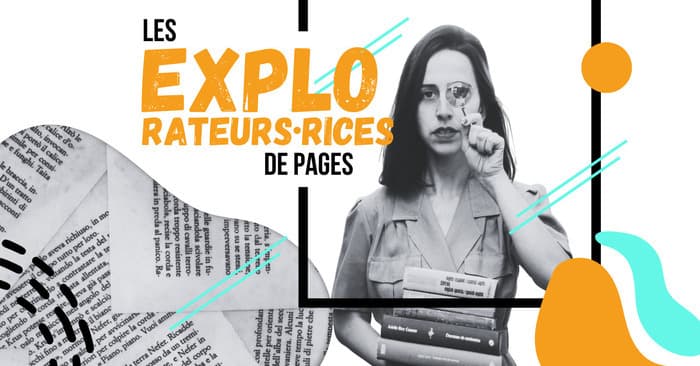 Illustration de l'événement : LES EXPLORATeurs.ices DE PAGES